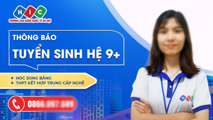 Quảng cáo tuyển sinh hệ 9+ của Trường Cao đẳng Quốc tế Hà Nội. Ảnh chụp màn hình ngày 26/4 Quảng cáo tuyển sinh hệ 9+ của Trường Cao đẳng Quốc tế Hà Nội. Ảnh chụp màn hình ngày 26/4