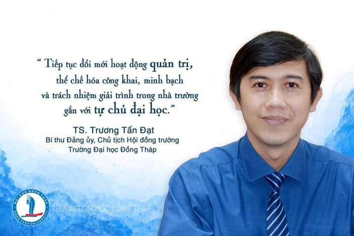 Tiến sĩ Trương Tấn Đạt – Bí thư đảng ủy, Chủ tịch Hội đồng trường, Trường Đại học Đồng Tháp (ảnh: NVCC)