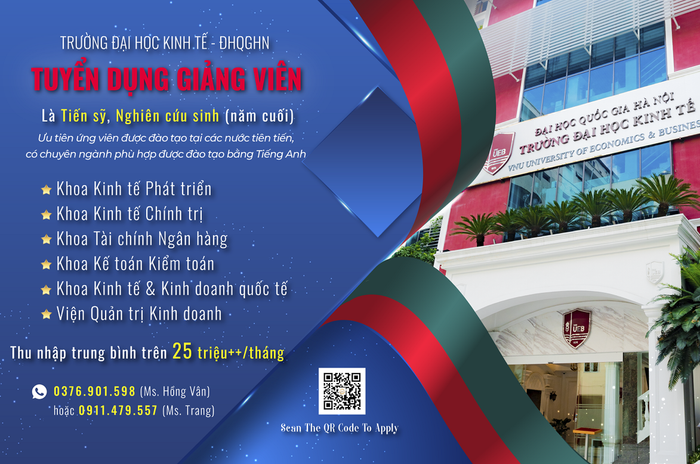 Với chiến lược phát triển đội ngũ nhân sự đào tạo chất lượng cao, Trường Đại học Kinh tế - Đại học Quốc gia Hà Nội tuyển dụng nhiều vị trí giảng viên