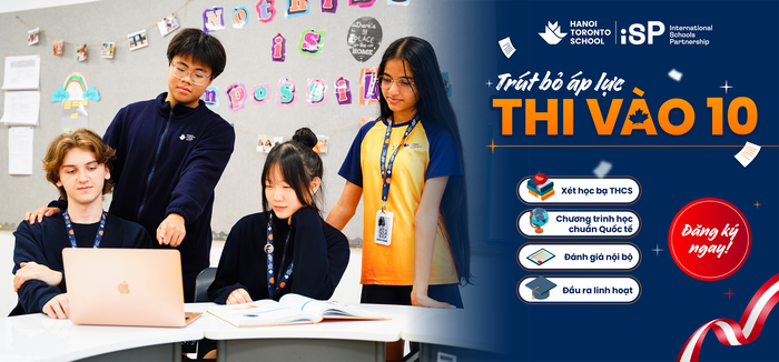 Trường Hà Nội Toronto tuyển sinh vào lớp 10 thông qua xét học bạ trung học cơ sở. HTS lop 10 Lp.png