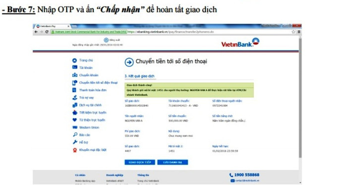 Sau bước 7, khách hàng thực hiện bước 8 gửi &quot;mã bí mật 2&quot; được thông báo tại màn hình ipay và Vietinbank gửi qua tin nhắn SMS cho người nhận tiền để thực hiện rút tiền không dùng thẻ tại máy ATM