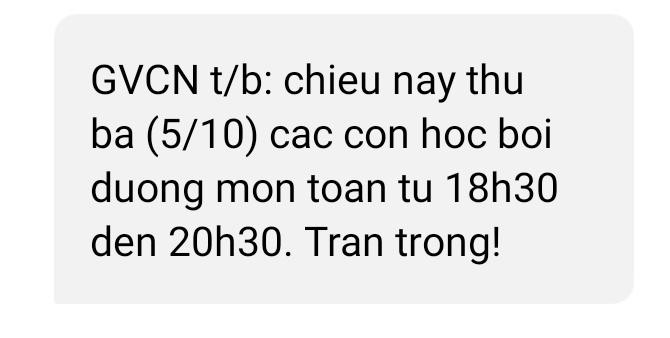 Tin nhắn thông báo thời gian tổ chức học bồi dưỡng từ người được cho là giáo viên chủ nhiệm gửi. Ảnh: Phụ huynh cung cấp Tin nhắn thông báo thời gian tổ chức học bồi dưỡng từ người được cho là giáo viên chủ nhiệm gửi. Ảnh: Phụ huynh cung cấp