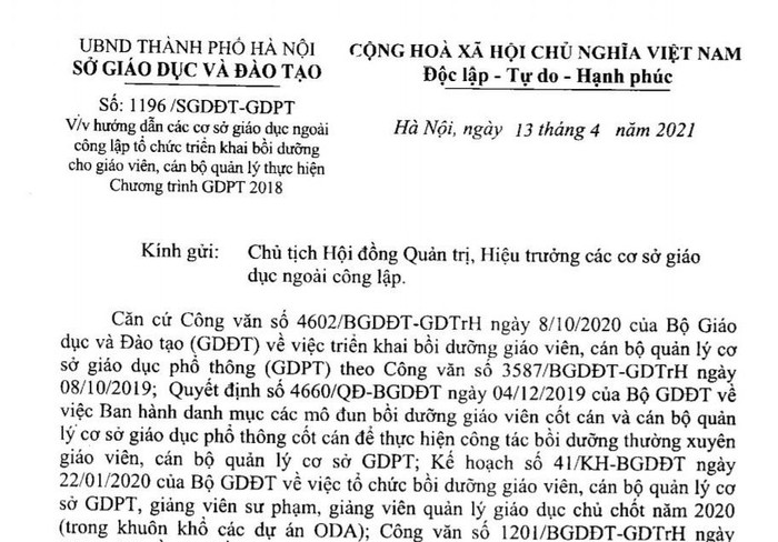 Ngày 13/4, Sở Giáo dục và Đào tạo Hà Nội có công văn số 1196/SGDĐT-GDPT gửi Chủ tịch Hội đồng quản trị, Hiệu trưởng các cơ sở giáo dục ngoài công lập (ảnh: T.L) Ngày 13/4, Sở Giáo dục và Đào tạo Hà Nội có công văn số 1196/SGDĐT-GDPT gửi Chủ tịch Hội đồng quản trị, Hiệu trưởng các cơ sở giáo dục ngoài công lập (ảnh: T.L)