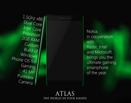 2. Nokia Atlas Bạn nghĩ sao về chiếc smartphone mang âm hưởng Xbox? Dựa trên mối quan hệ thân thiết giữa thương hiệu Phần Lan và tập đoàn Microsoft, nhà thiết kế Bob Freaking khiến nhiều người xem hào hứng trước mẫu điện thoại chơi game sành điệu. Tại đây, bạn dễ dàng tìm thấy chíp lõi kép xung nhịp 1,5GHz của Intel, bộ nhớ RAM 2GB mạnh mẽ ẩn sau màn hình cảm ứng Super AMOLED Plus rộng 4.5 inch với độ phân giải 1080p. Bên cạnh đó, Nokia Atlas mang đến camera PureView 41 "chấm" hứa hẹn mọi thao tác giải trí đều trở nên hoàn hảo. 2. Nokia Atlas Bạn nghĩ sao về chiếc smartphone mang âm hưởng Xbox? Dựa trên mối quan hệ thân thiết giữa thương hiệu Phần Lan và tập đoàn Microsoft, nhà thiết kế Bob Freaking khiến nhiều người xem hào hứng trước mẫu điện thoại chơi game sành điệu. Tại đây, bạn dễ dàng tìm thấy chíp lõi kép xung nhịp 1,5GHz của Intel, bộ nhớ RAM 2GB mạnh mẽ ẩn sau màn hình cảm ứng Super AMOLED Plus rộng 4.5 inch với độ phân giải 1080p. Bên cạnh đó, Nokia Atlas mang đến camera PureView 41 "chấm" hứa hẹn mọi thao tác giải trí đều trở nên hoàn hảo.