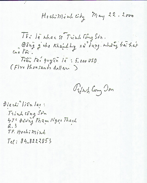 Giấy Trịnh ký nhận tác quyền và cho phép Khánh Ly biểu diễn nhạc phẩm của ông. Giấy Trịnh ký nhận tác quyền và cho phép Khánh Ly biểu diễn nhạc phẩm của ông.