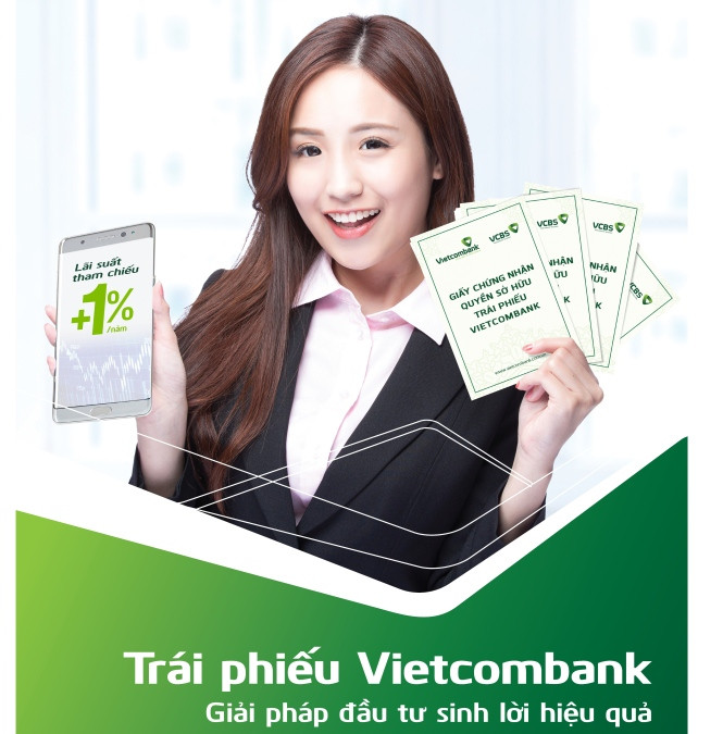 Trái phiếu Vietcombank lợi nhuận cao, không lo biến động lãi suất - ảnh nguồn Vietcombank. Trái phiếu Vietcombank lợi nhuận cao, không lo biến động lãi suất - ảnh nguồn Vietcombank.