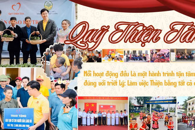 Quỹ Thiện Tâm: Hành trình gieo mầm Thiện bằng cả cái Tâm