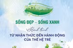 Em sống xanh bắt đầu từ việc hạn chế dùng rác thải nhựa, tham gia "Ngày thứ Bảy" xanh ở trường