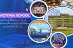 Victoria School tiên phong mô hình trường học hạnh phúc, thúc đẩy xã hội hóa 