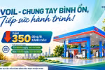 PVOIL giảm giá 350 đồng/lít xăng dầu tại 1.100 cửa hàng trên toàn quốc