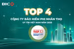 BIC lọt Top 4 Công ty bảo hiểm phi nhân thọ uy tín