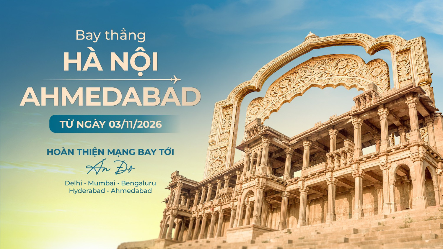 2-ahmedabad-tro-thanh-diem-den-thu-5-cua-vietnam-airlines-tai-an-do.jpg