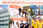 Cơ sở giáo dục ĐH là điểm bỏ phiếu chuẩn bị điều kiện cơ sở vật chất, tuyên truyền bầu cử ra sao?