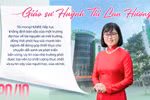 GS Huỳnh Thị Lan Hương: Tôi nghĩ phụ nữ không cần trở thành người "hoàn hảo" trong mọi vai trò
