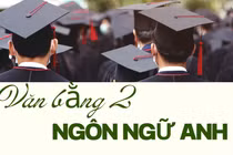 Không thể chỉ hoàn thành số tín chỉ là đủ điều kiện nhận văn bằng 2 Ngôn ngữ Anh