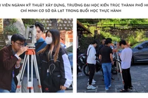 Lý do nên học Kỹ thuật xây dựng tại cơ sở Đà Lạt, Cần Thơ của ĐH Kiến trúc TPHCM