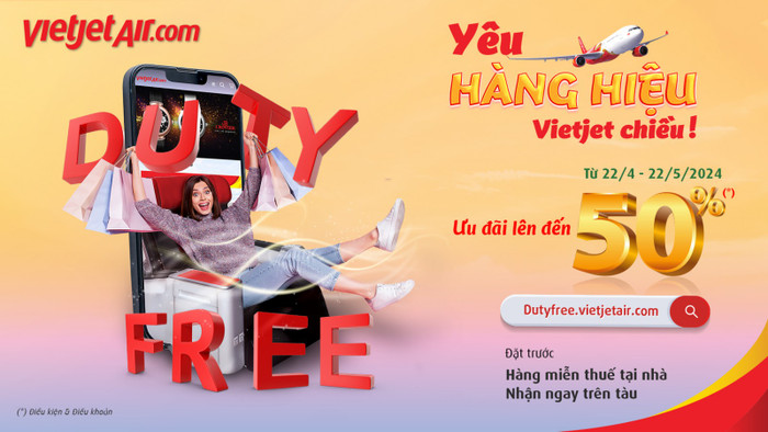 Cơ hội săn hàng hiệu chính hãng miễn thuế với Prebook Duty Free của Vietjet. KV.jpg