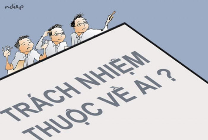 "Trách nhiệm thuộc về ai?", câu hỏi không lời đáp? (Tranh minh hoa: ndiep) "Trách nhiệm thuộc về ai?", câu hỏi không lời đáp? (Tranh minh hoa: ndiep)