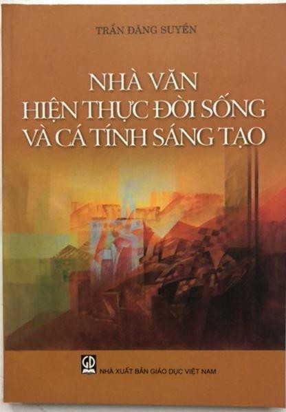 Công trình Nhà văn, hiện thực đời sống và cá tính sáng tạo Công trình Nhà văn, hiện thực đời sống và cá tính sáng tạo
