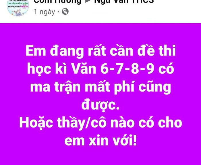 Một giáo viên đăng tin mua (xin) đề kiểm tra học kỳ (Ảnh chụp từ màn hình facebook của giáo viên).