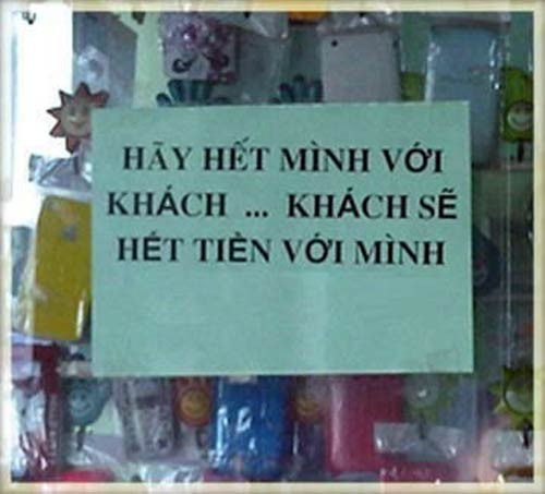 Slogan của cửa hàng chăng? Ảnh: Internet. Slogan của cửa hàng chăng? Ảnh: Internet.