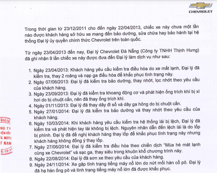 Thư phúc đáp của GM Việt Nam cho khách hàng Lê Hoàng Vũ, trong đó có nhật ký 9 lần xe anh Vũ đưa vào Đại lý Chevrolet Đà Nẵng làm dịch vụ. Thư phúc đáp của GM Việt Nam cho khách hàng Lê Hoàng Vũ, trong đó có nhật ký 9 lần xe anh Vũ đưa vào Đại lý Chevrolet Đà Nẵng làm dịch vụ.