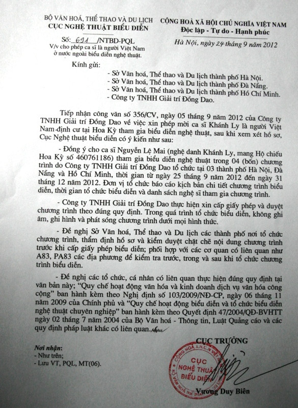 Giấy phép số 691/NTBD – PQL, cho phép Nguyễn Lệ Mai, tức Khánh Ly được tham gia biểu diễn nghệ thuật trong chương trình do Công ty TNHH Giải trí Đồng Dao tại 3 thành phố: Hà Nội, Đà Nẵng và Hồ Chí Minh, từ ngày 25/9/2012 đến ngày 31/12/2012, do Cục trưởng Cục Nghệ thuật Biểu diễn ký ngày 24/9/2012. Giấy phép số 691/NTBD – PQL, cho phép Nguyễn Lệ Mai, tức Khánh Ly được tham gia biểu diễn nghệ thuật trong chương trình do Công ty TNHH Giải trí Đồng Dao tại 3 thành phố: Hà Nội, Đà Nẵng và Hồ Chí Minh, từ ngày 25/9/2012 đến ngày 31/12/2012, do Cục trưởng Cục Nghệ thuật Biểu diễn ký ngày 24/9/2012.