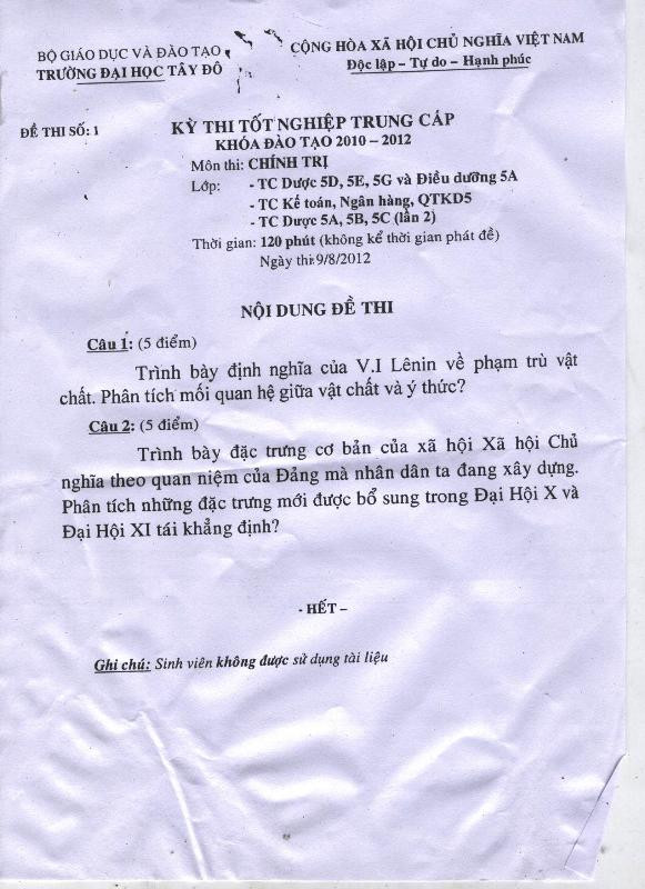 Đề thi môn Chính trị của lớp Trung cấp Tài chính Ngân hàng ngày 9/8/2012. Đề thi môn Chính trị của lớp Trung cấp Tài chính Ngân hàng ngày 9/8/2012.