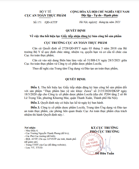 Quyết định về việc thu hồi hiệu lực giấy tiếp nhận đăng ký công bố sản phẩm thực phẩm bảo vệ sức khỏe Zawa do Công ty cổ phần Dược phẩm Locifa chịu trách nhiệm công bố. Ảnh: vfa.gov.vn Quyết định về việc thu hồi hiệu lực giấy tiếp nhận đăng ký công bố sản phẩm thực phẩm bảo vệ sức khỏe Zawa do Công ty cổ phần Dược phẩm Locifa chịu trách nhiệm công bố. Ảnh: vfa.gov.vn