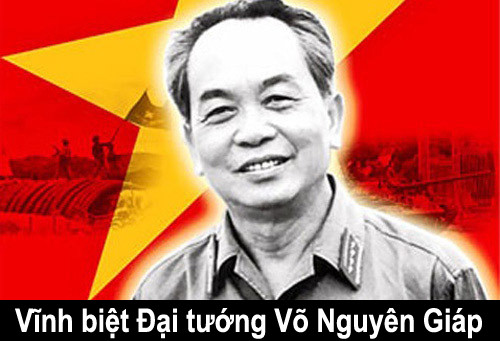 Vĩnh biệt Đại tướng Võ Nguyên Giáp, người anh hùng dân tộc! Vĩnh biệt Đại tướng Võ Nguyên Giáp, người anh hùng dân tộc!