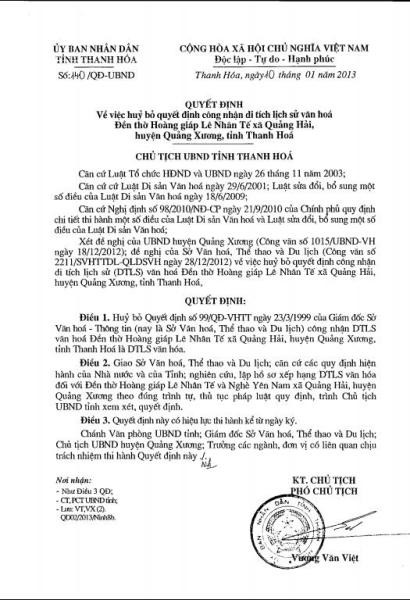 Liên quan đến Đền thờ Lê Nhân Tế tại xã Quảng Hải, vào ngày 10/1/2013, UBND tỉnh Thanh Hóa đã ban hành Quyết định hủy bỏ Quyết định số 99/QĐ-VHTT ngày 23/3/1999 của Giám đốc Sở Văn hóa công nhận di tích lịch sử văn hóa Đền thờ Hoàng giáp Lê Nhân Tế tại xã Quảng Hải, huyện Quảng Xương là di tích lịch sử văn hóa.