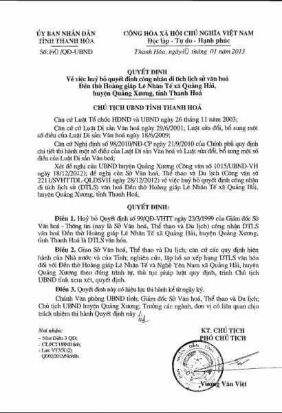 Liên quan đến Đền thờ Lê Nhân Tế tại xã Quảng Hải, vào ngày 10/1/2013, UBND tỉnh Thanh Hóa đã ban hành Quyết định hủy bỏ Quyết định số 99/QĐ-VHTT ngày 23/3/1999 của Giám đốc Sở Văn hóa công nhận di tích lịch sử văn hóa Đền thờ Hoàng giáp Lê Nhân Tế tại xã Quảng Hải, huyện Quảng Xương là di tích lịch sử văn hóa.