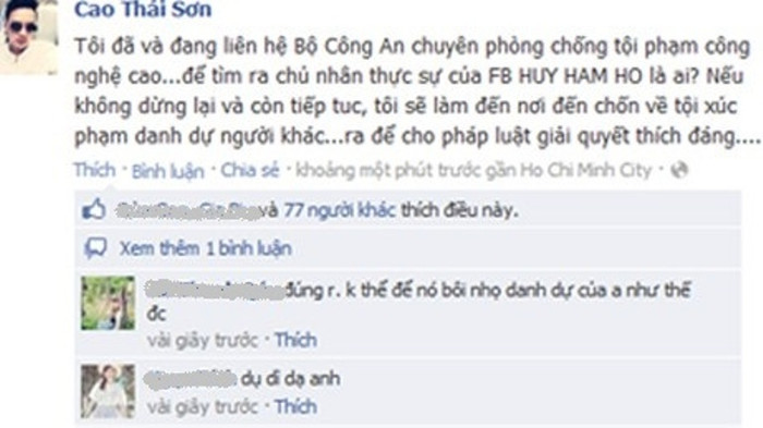 Cao Thái Sơn kiên quyết nhờ công an can thiệp, tìm ra người bôi nhọ danh dự mình Cao Thái Sơn kiên quyết nhờ công an can thiệp, tìm ra người bôi nhọ danh dự mình