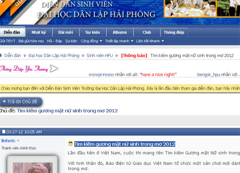 Diễn đàn Trường ĐH Dân lập Hải Phòng đăng thông tin về cuộc thi Nữ sinh trong mơ. Đến thời điểm này, đã có 6 thí sinh của Trường gửi ảnh thi là: Hoàng Thị Vân Anh (số báo danh 321), Trần Thu Thảo (302), Hoàng Thu Hải (224), Vũ Thị Lan Hương (180), Nguyễn Thị Thanh Huyền (175) và Nguyễn Thị Thanh Huyền (114) Diễn đàn Trường ĐH Dân lập Hải Phòng đăng thông tin về cuộc thi Nữ sinh trong mơ. Đến thời điểm này, đã có 6 thí sinh của Trường gửi ảnh thi là: Hoàng Thị Vân Anh (số báo danh 321), Trần Thu Thảo (302), Hoàng Thu Hải (224), Vũ Thị Lan Hương (180), Nguyễn Thị Thanh Huyền (175) và Nguyễn Thị Thanh Huyền (114)