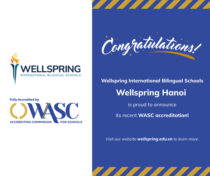 Wellspring Hanoi đạt trạng thái “Fully Accredited for Grades 1–12” của WASC – không chỉ ở một cấp học, mà tất cả các bậc học đều đạt kiểm định. post-facebook-wasc.png