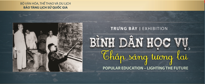 Bảo tàng Lịch sử Quốc gia sẽ tổ chức trưng bày Bình dân học vụ - Thắp sáng tương lai. Ảnh chụp màn hình tại website. Bảo tàng Lịch sử Quốc gia sẽ tổ chức trưng bày Bình dân học vụ - Thắp sáng tương lai. Ảnh chụp màn hình tại website.