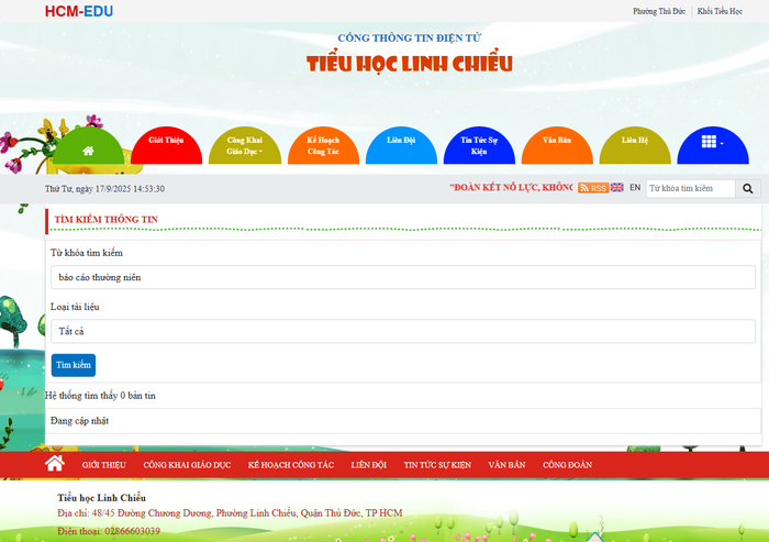 Tìm kiếm theo từ khóa "báo cáo thường niên" trên website của Trường Tiểu học Linh Chiểu thì không có thông tin hiển thị. Ảnh chụp màn hình Tìm kiếm theo từ khóa "báo cáo thường niên" trên website của Trường Tiểu học Linh Chiểu thì không có thông tin hiển thị. Ảnh chụp màn hình