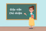 Vì sao nhiều giáo viên rất "sợ" làm chủ nhiệm và đều muốn "trốn"?