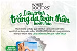 Khó tin làn da toàn thân trắng mịn đến 80% sau 3 tuần 