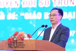 Chuyển đổi số không đơn thuần là đưa bài giảng dạy trực tiếp lên môi trường mạng