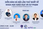Diễn đàn HN lần thứ nhất về Khoa học Giáo dục và Sư phạm 2021 diễn ra vào 24/11