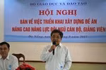 Tại sao chưa có chuẩn năng lực tối thiểu cho đội ngũ giảng viên đại học?