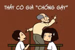 Nếu đợi đến nghỉ hưu có thể chúng tôi sẽ gục trên bục giảng