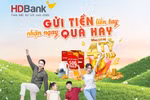 HDBank tặng gần 4 tỷ đồng cho khách hàng gửi tiết kiệm