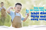 Sữa an toàn cho bé khởi đầu ngày mới vững vàng
