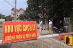 Các địa phương nhanh chóng truy vết, cách ly, phòng, chống COVID-19