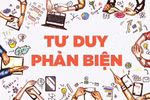 Sinh viên với việc rèn luyện kỹ năng tư duy phản biện