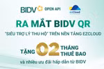 BIDV QR - Siêu trợ lý thu hộ trên ezCloud