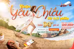 Ngày đôi yêu chiều, Vietjet giảm 90% cực phiêu!