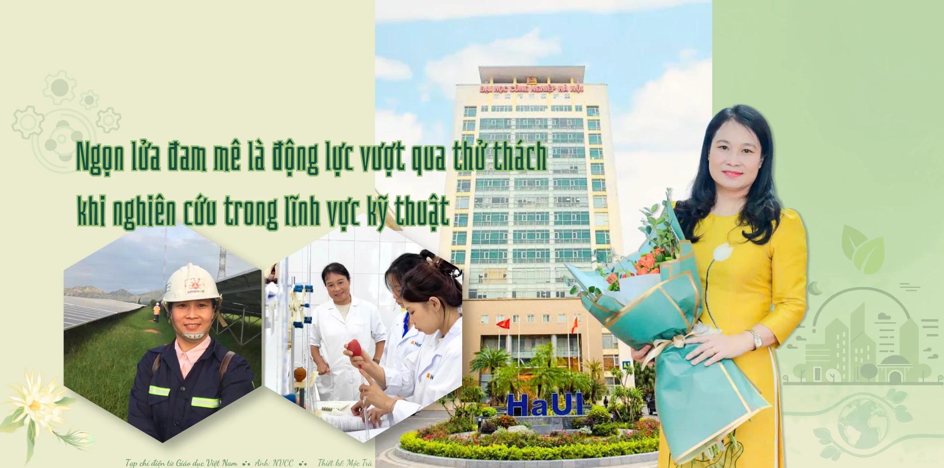 Ngọn lửa đam mê là động lực vượt qua thử thách khi nghiên cứu trong lĩnh vực kỹ thuật